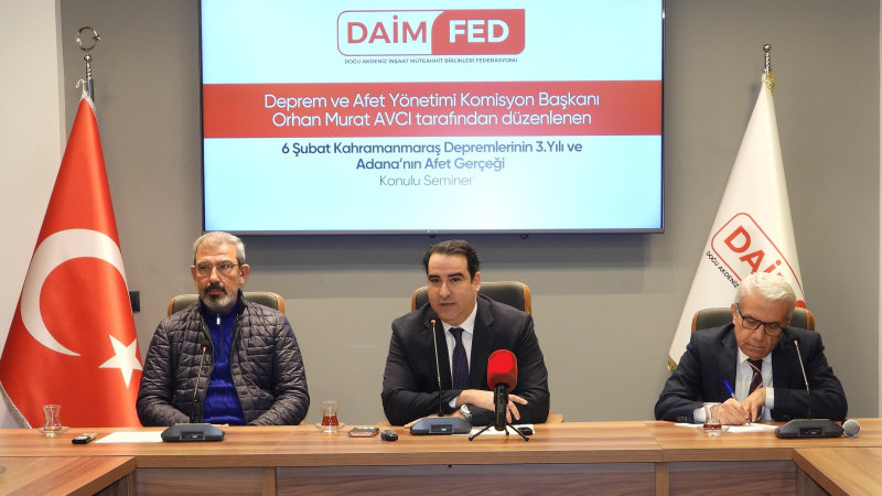DAİMFED,  Afet Gerçeğini Masaya Yatırdı